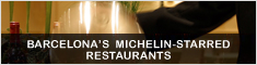 BARCELONA’S MICHELIN-STARRED RESTAURANTS